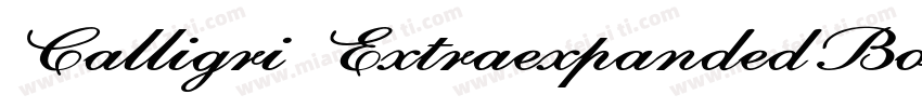 Calligri ExtraexpandedBoldIt字体转换